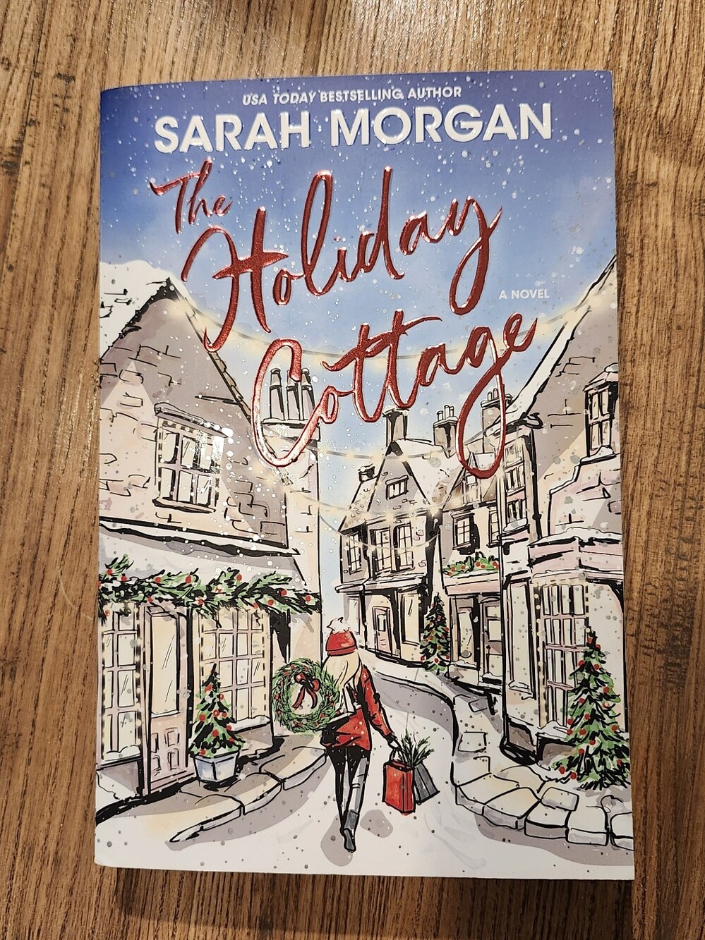 The Holiday Cottage by Sarah Morgan Paperback